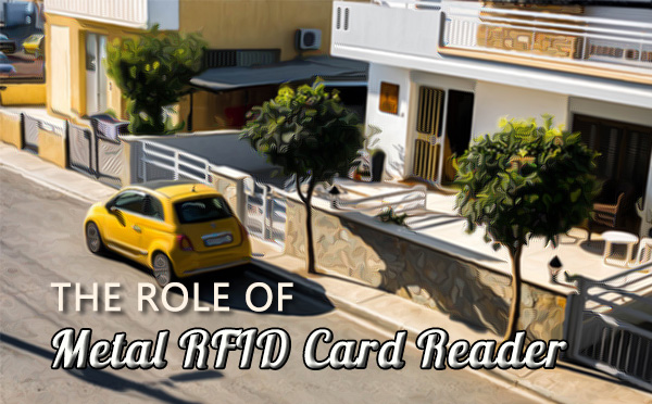 The role of Metal RFID card reader The role of Metal RFID card reader